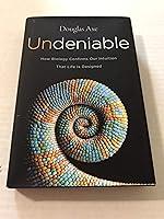 Algopix Similar Product 6 - Undeniable How Biology Confirms Our