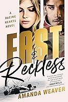 Algopix Similar Product 5 - Fast & Reckless: A Racing Hearts Novel