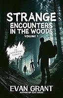 Algopix Similar Product 3 - Strange Encounters in the Woods 25