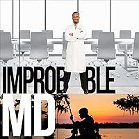 Algopix Similar Product 17 - Improbable MD From the Bayou to the