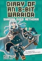 Algopix Similar Product 2 - Diary of an 8Bit Warrior Shadow Over