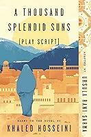 Algopix Similar Product 2 - A Thousand Splendid Suns Play Script