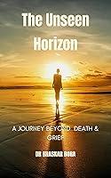 Algopix Similar Product 13 - The Unseen Horizon A Journey Beyond