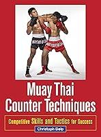 Algopix Similar Product 4 - Muay Thai Counter Techniques