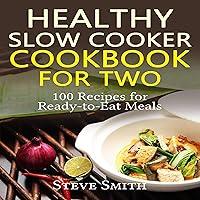 Algopix Similar Product 18 - Healthy Slow Cooker CookBook For Two