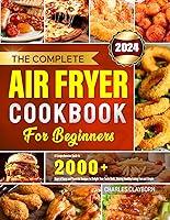 Algopix Similar Product 14 - The Complete Air Fryer Cookbook for