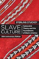 Algopix Similar Product 19 - Slave Culture Nationalist Theory and