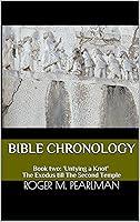 Algopix Similar Product 11 - Bible Chronology Untying a Knot