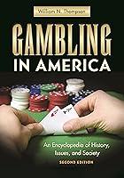 Algopix Similar Product 8 - Gambling in America An Encyclopedia of