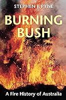 Algopix Similar Product 2 - Burning Bush A Fire History of