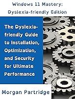 Algopix Similar Product 15 - Windows 11 Mastery Dyslexiafriendly