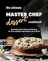 Algopix Similar Product 1 - The Ultimate Master Chef Dessert