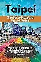 Algopix Similar Product 16 - Taipei Bucket Adventure Travel Guide 