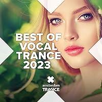 Algopix Similar Product 13 - Best of Vocal Trance 2023