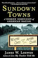 Algopix Similar Product 7 - Sundown Towns A Hidden Dimension of