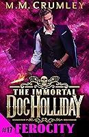 Algopix Similar Product 4 - The Immortal Doc Holliday Ferocity