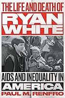 Algopix Similar Product 14 - The Life and Death of Ryan White AIDS