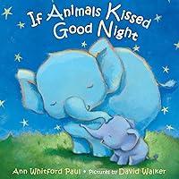 Algopix Similar Product 18 - If Animals Kissed Good Night