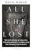 Algopix Similar Product 5 - All She Lost The Explosion in Lebanon