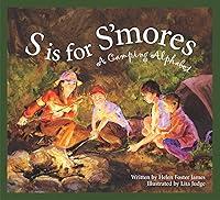Algopix Similar Product 2 - S Is for Smores A Camping Alphabet