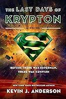 Algopix Similar Product 5 - The Last Days of Krypton: A Novel