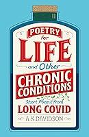 Algopix Similar Product 11 - Poetry for Life and Other Chronic