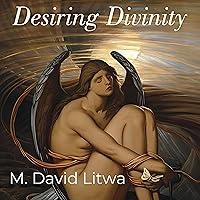 Algopix Similar Product 13 - Desiring Divinity SelfDeification in