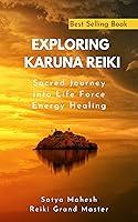 Algopix Similar Product 2 - Exploring Karuna Reiki Sacred Journey
