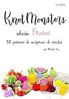 Algopix Similar Product 20 - Knotmonsters Edicin Frutas 30