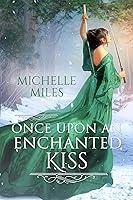 Algopix Similar Product 4 - Once Upon an Enchanted Kiss Enchanted