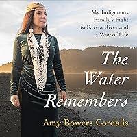 Algopix Similar Product 2 - The Water Remembers My Indigenous