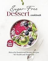 Algopix Similar Product 2 - The SugarFree Dessert Cookbook