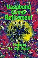 Algopix Similar Product 8 - Vagabond gypsy retirement today for