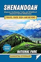 Algopix Similar Product 18 - Shenandoah National Park Travel Guide