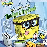 Algopix Similar Product 12 - The Eye of the Fry Cook A Story About