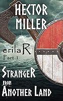 Algopix Similar Product 14 - erilaR  Part 1 Stranger from Another