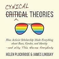 Algopix Similar Product 7 - Cynical Theories How Activist