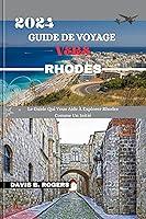 Algopix Similar Product 9 - 2024 GUIDE DE VOYAGE VERS RHODES