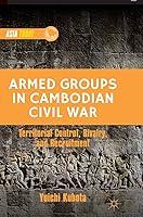 Algopix Similar Product 15 - Armed Groups in Cambodian Civil War