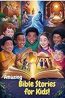 Algopix Similar Product 19 - Amazing Bible Stories For Kids 30