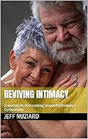 Algopix Similar Product 7 - Reviving Intimacy  A Journey to