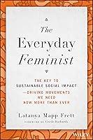 Algopix Similar Product 8 - The Everyday Feminist The Key to