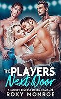 Algopix Similar Product 11 - The Players Next Door A Hockey Reverse