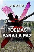 Algopix Similar Product 2 - POEMAS PARA LA PAZ (Spanish Edition)