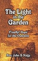 Algopix Similar Product 10 - The Light in the Garden Finally Hope