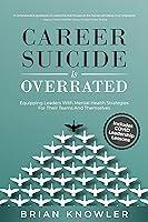 Algopix Similar Product 15 - Career Suicide Is Overrated Equipping