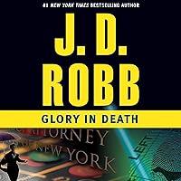 Algopix Similar Product 15 - Glory in Death: In Death, Book 2