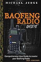 Algopix Similar Product 9 - Baofeng Radio Guide Comprehensive User