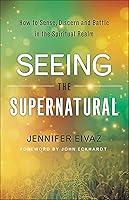 Algopix Similar Product 18 - Seeing the Supernatural How to Sense