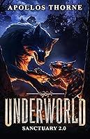 Algopix Similar Product 13 - Underworld  Sanctuary 20 A LitRPG